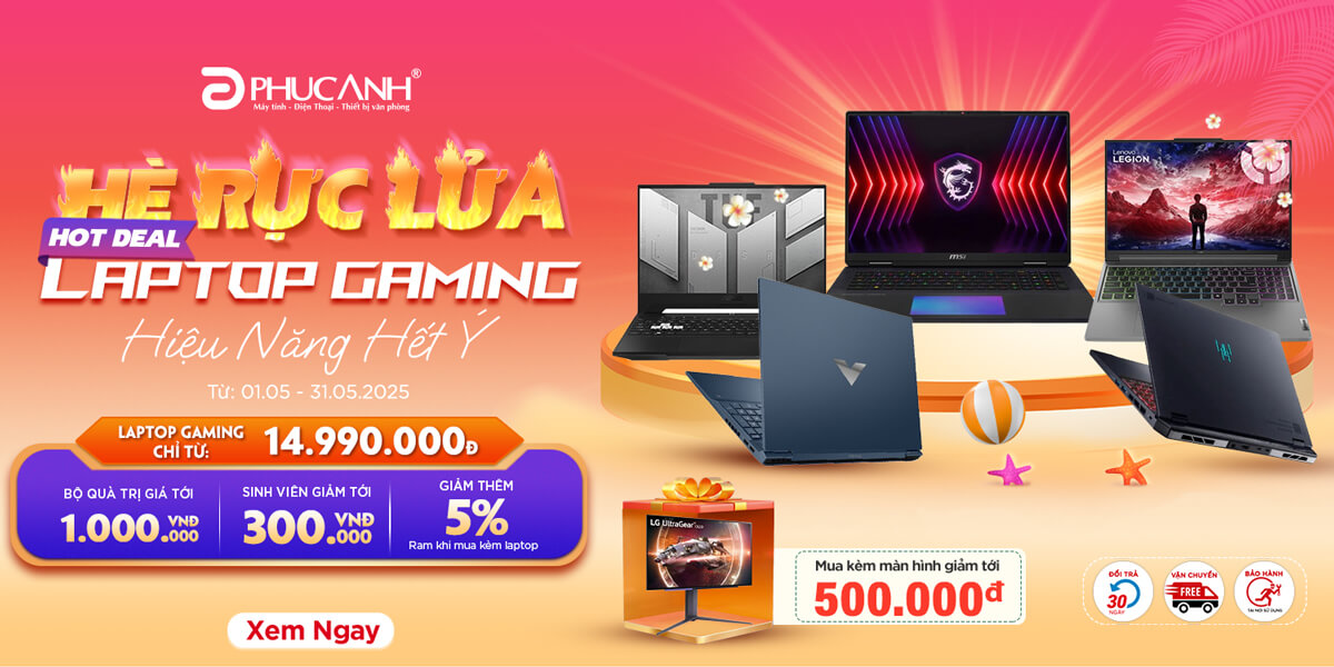 Hè Rực Lửa – Hot Deal Laptop Gaming - Hiệu Năng Hết Ý