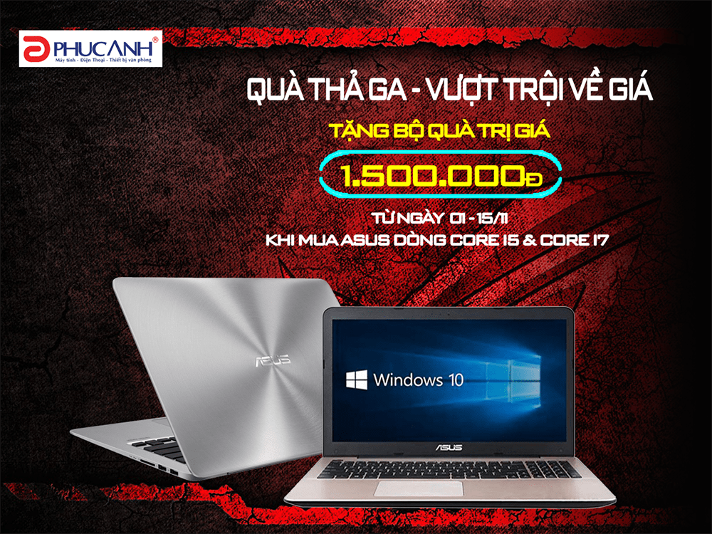 Khuyến mại Laptop Asus – Nhận quà “cực khủng” 3.000.000