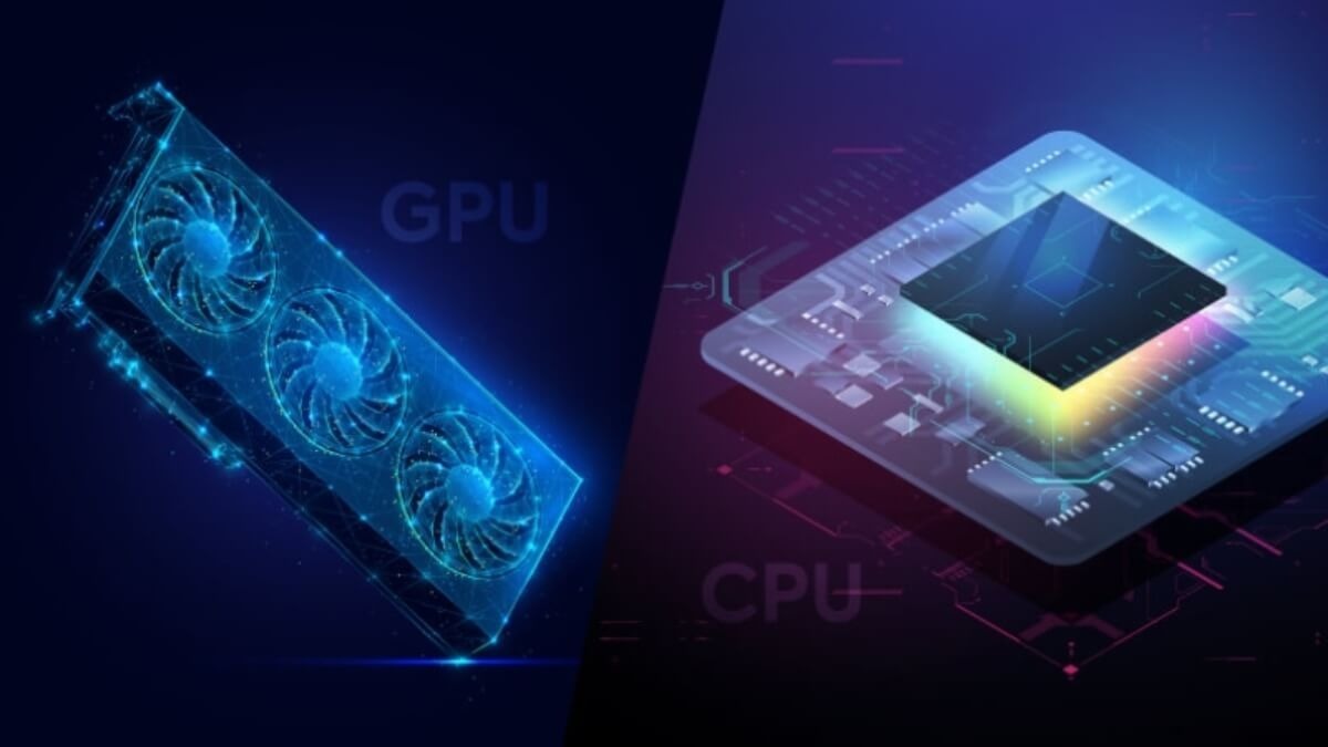 CPU và GPU có những điểm gì giống và khác nhau?