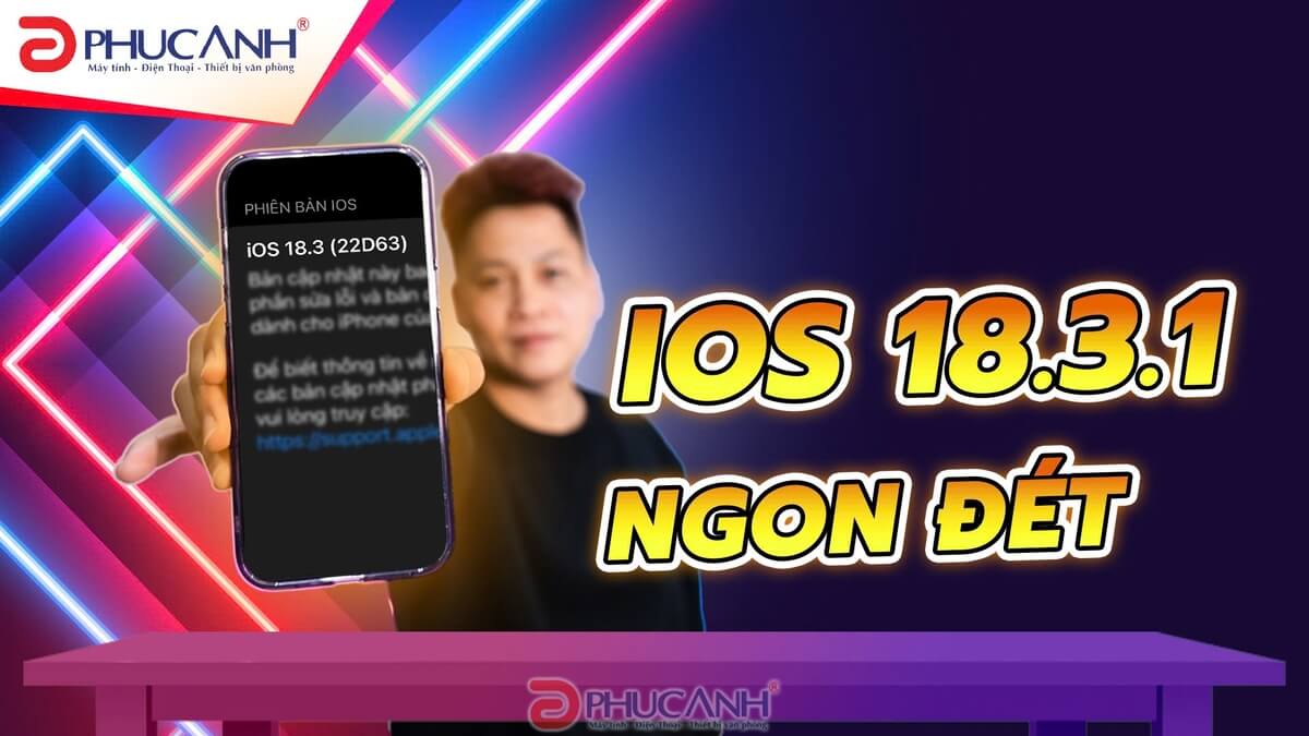 Trải nghiệm iOS 18.3.1