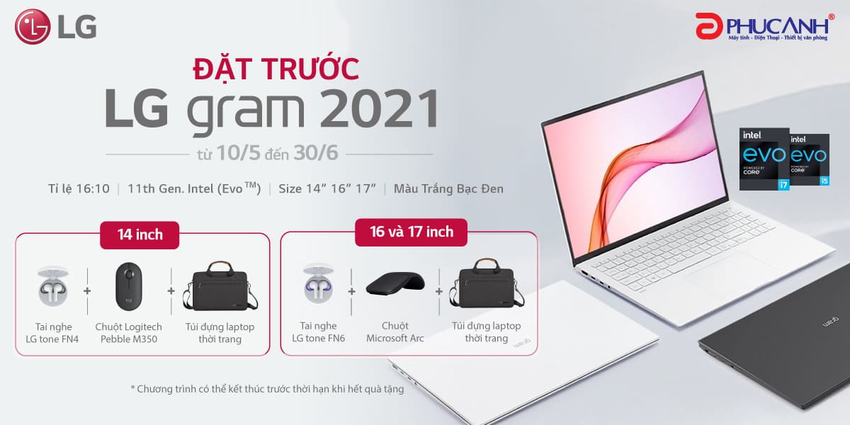 LG GRAM 2021 - ĐẶT HÀNG TRƯỚC - RƯỚC QUÀ KHỦNG