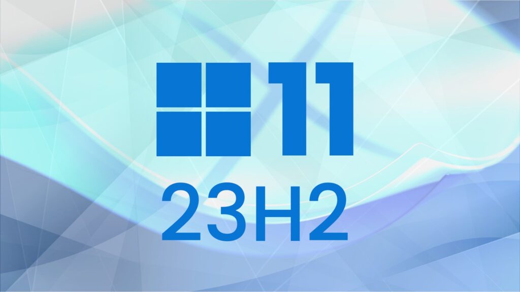 Những thiết bị nào sẽ nhận được Windows Update 11 2023 đầu tiên?