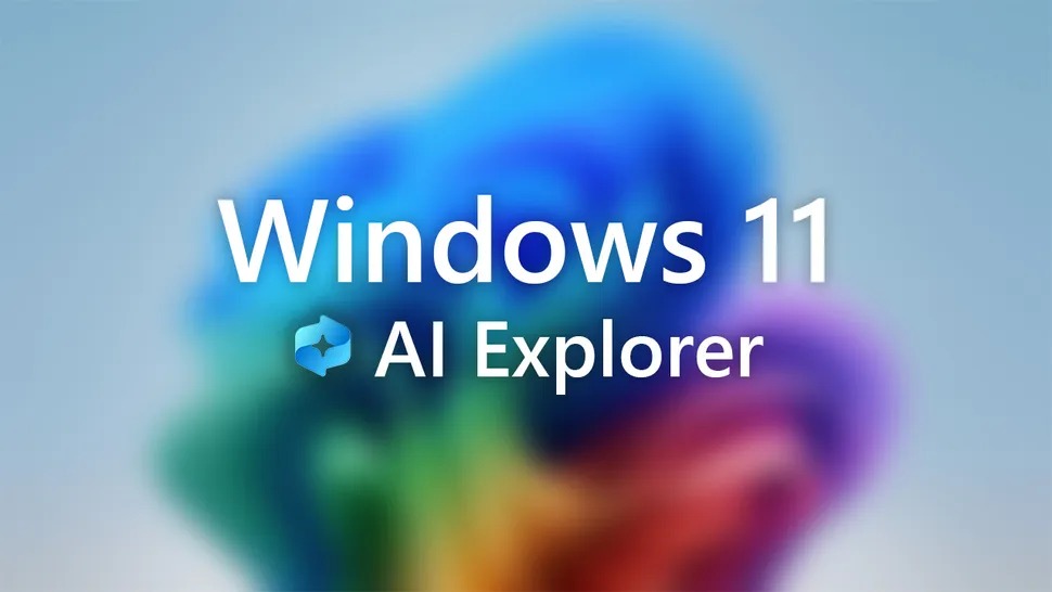 Windows 11 'AI Explorer' là gì?