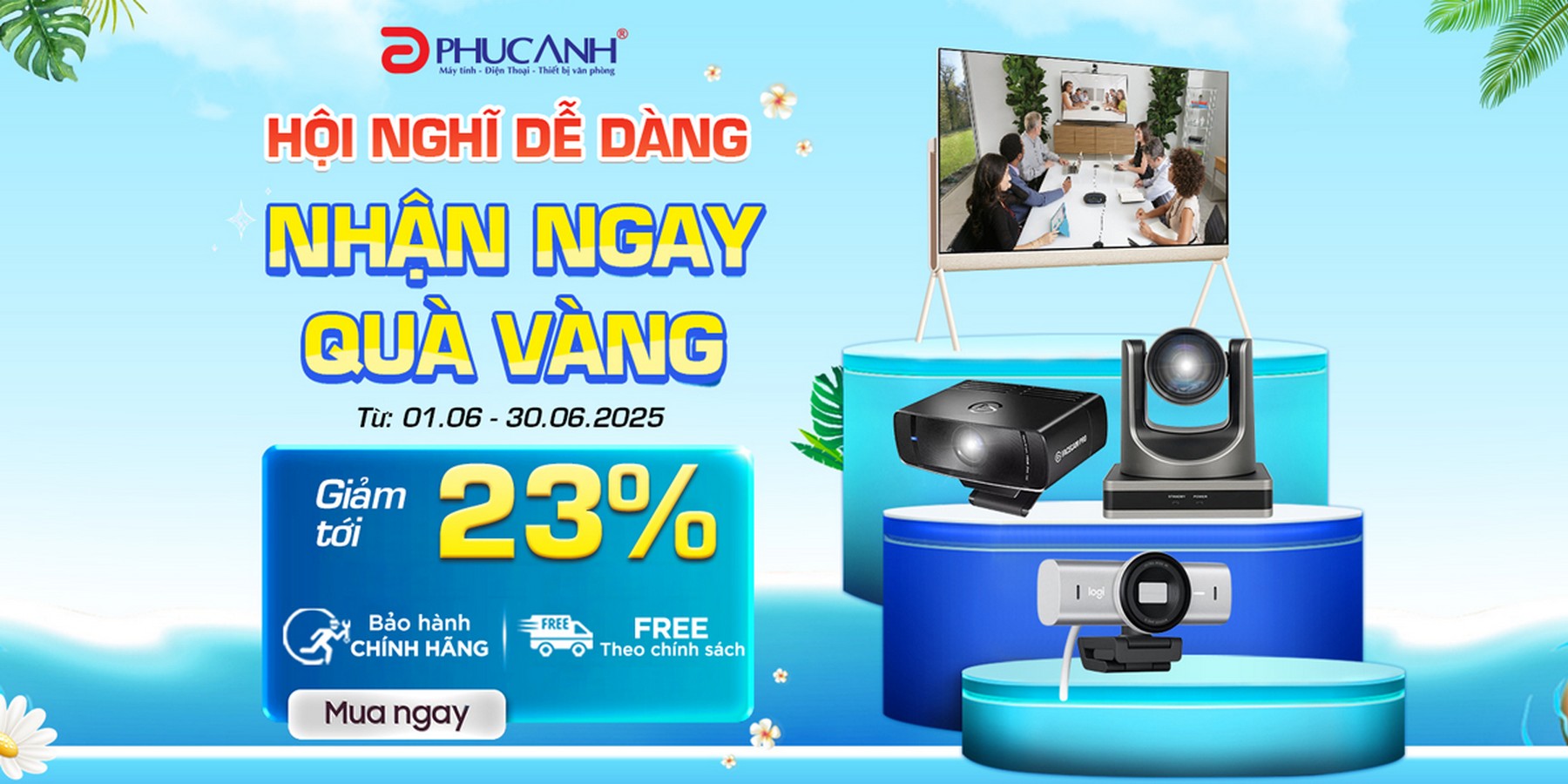 HỘI NGHỊ DỄ DÀNG - NHẬN NGAY QUÀ VÀNG